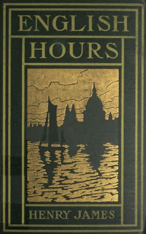 [Gutenberg 58938] • English Hours